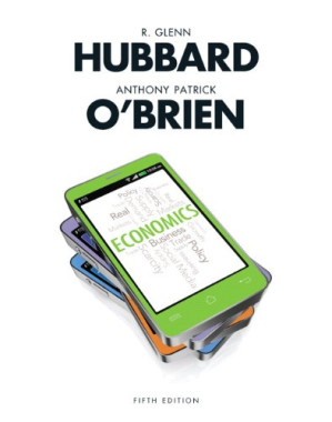 Economics - R Glenn Hubbard; Anthony Patrick O'Brien
