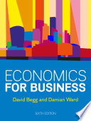 Economics for Business, 6e