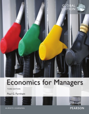 Economics for Managers, Global Edition - (author), Paul G Farnham