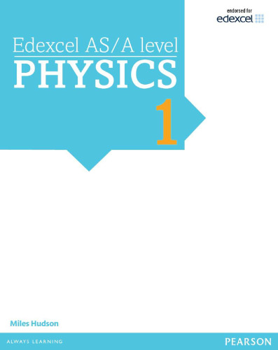 Edexcel ASA Level Physics Book 1 - by Miles Hudson