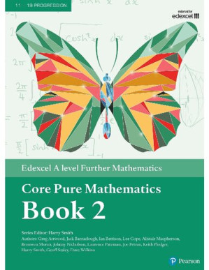 Edexcel Further Maths: Core Pure Year 2 Student Book