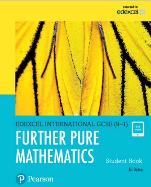 Edexcel IGCSE (9-1) Further Pure Mathematics Student Book - Ali Datoo