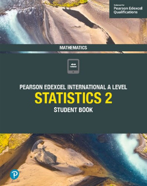 Edexcel International A Level Mathematics Statistics 2 Student Book - Joe Skrakowski - 9781292244761