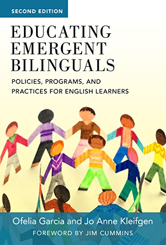 Educating Emergent Bilinguals: Policies, Programs, and Practices for English Learners - 2nd Edition
