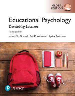 Educational Psychology: Developing Learners, Loose-Leaf Version - Jeanne Ellis Ormrod, Eric M Anderman, Lynley H Anderman