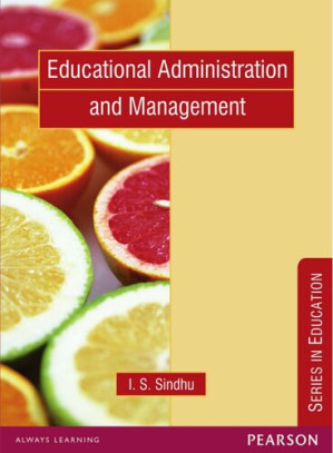 Educational administration and management - I. S. Sindhu