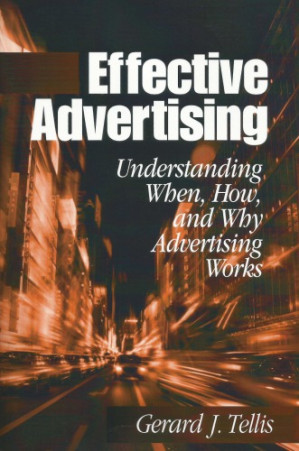 Effective Advertising by Gerard Tellis