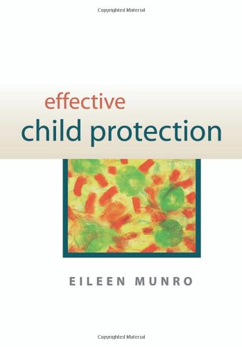 Effective Child Protection by Eileen Munro