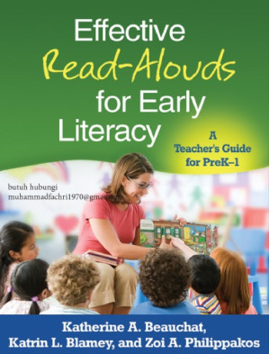 Effective Read-Alouds for Early Literacy - - Katherine A Beauchat