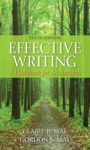 Effective writing: a handbook for accountants - May, Claire Arevalo;May, Gordon S