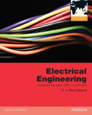 Electrical Engineering: Concepts and Applications - S.A. Reza Zekavat - 9780273752073