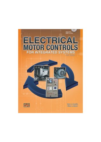 Electrical Motor Controls for Integrated Systems By Gary J. Rockis, Glen A. Mazur