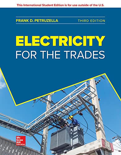 Electricity For The Trades, Third Edition