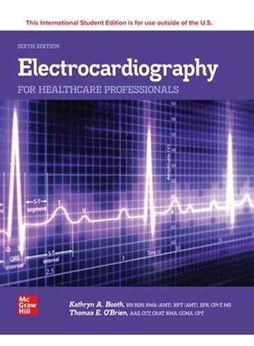 Electrocardiography for Healthcare Professionals, 6e (Oct 13, 2023)_(1266092013)_(McGraw Hill)