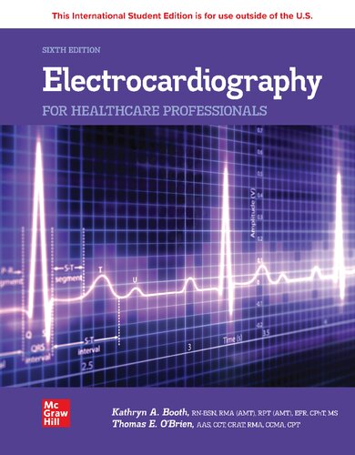 Electrocardiography for Healthcare Professionals By Kathryn Booth