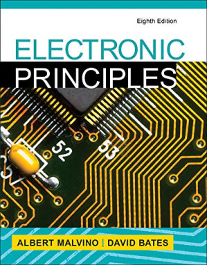 Electronic Principles By Albert Malvino, David Bates