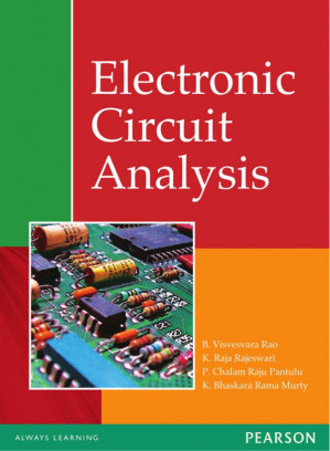 Electronic circuit analysis - B. Visvesvara Rao, K. Raja Rajeswari, P. Chalam Raja Pantulu, K. Bhaskara Rama Mhurty