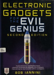 Electronic gadgets for the evil genius