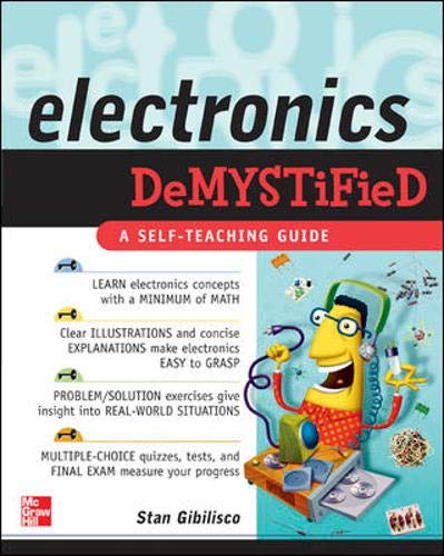Electronics Demystified by Stan Gibilisco