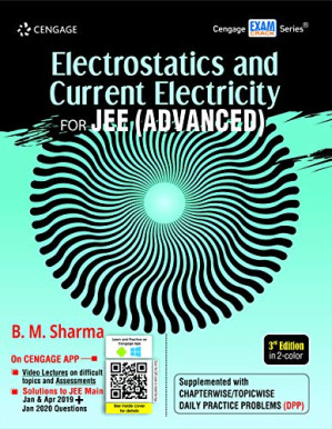 Electrostatics and Current Electricity for JEE (Advanced), 3rd edition DPP By B. M. Sharma