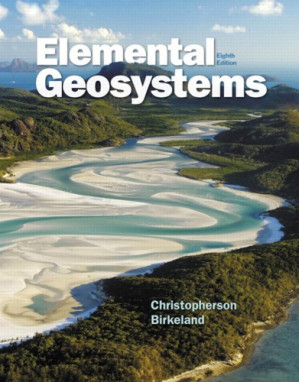 Elemental geosystems - Birkeland, Ginger; Christopherson, Robert W.