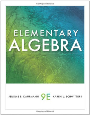 Elementary Algebra By Jerome E. Kaufmann, Karen L. Schwitters - 9780495562023