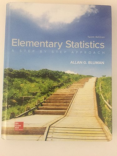 Elementary Statistics: A Step By Step Approach - 9781259755330