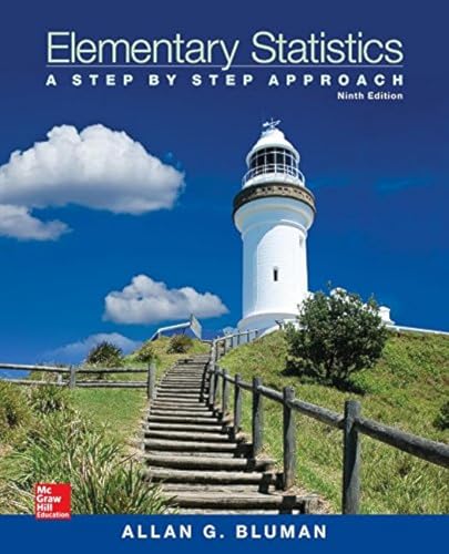 Elementary Statistics: A Step-By-Step Approach 9th ed.