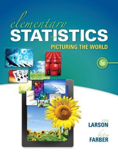 Elementary Statistics Picturing The World 6Th Edition