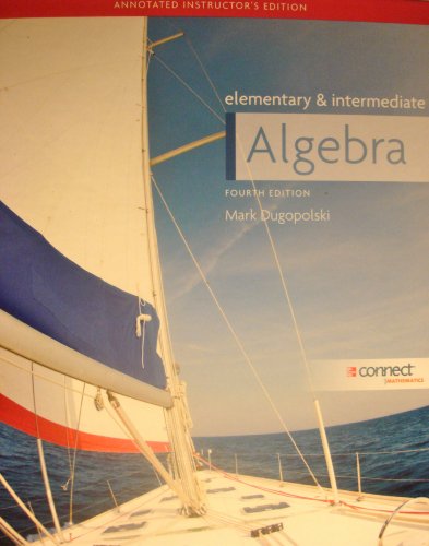 Elementary and Intermediate Algebra, 4th Edition