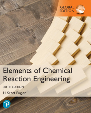 Elements of Chemical Reaction Engineering, - H. Fogler