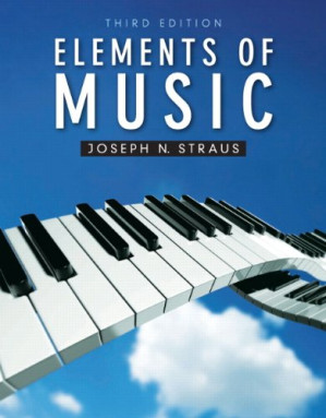Elements of Music (Third Edition) - Joseph N. Straus