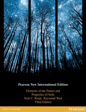 Elements of the Nature and Properties of Soils 3/E - Nyle C. Brady,Raymond R. Weil