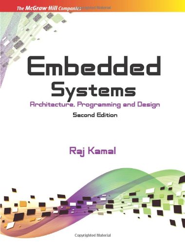 Embedded Systems: Architecture, Programming and Design - 9780070151253