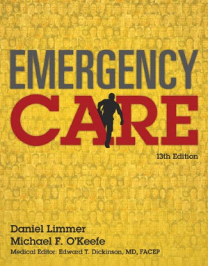 Emergency Care - Daniel Limmer; Michael F. O’Keefe; Harvey Grant; Bob Murray; J. David Bergeron; Edward T. Dickinson