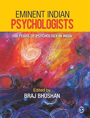 Eminent Indian psychologists: 100 years of psychology in India