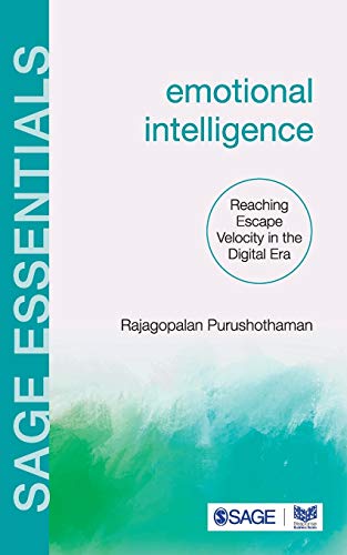 Emotional Intelligence: Reaching Escape Velocity in the Digital Era