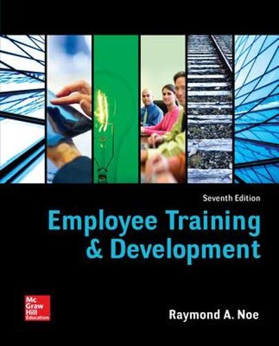 Employee Training & Development - 7th Edition