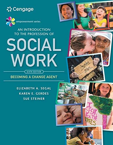 Empowerment Series: An Introduction to the Profession of Social Work - 6th Edition