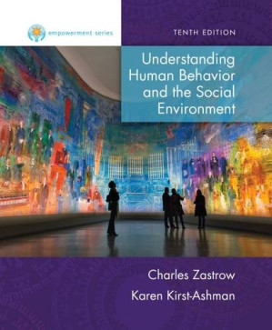 Empowerment Series: Understanding Human Behavior and the Social Environment By Charles Zastrow, Karen K. Kirst-Ashman - 9781285869612