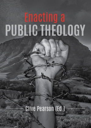 Enacting a Public Theology - Clive Pearson