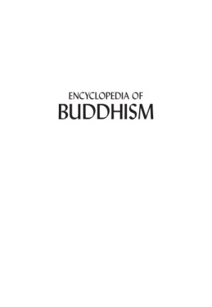 Encyclopedia of Buddhism By Robert E Buswell