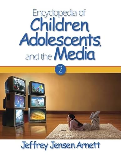 Encyclopedia of Children, Adolescents, and the Media: TWO-VOLUME SET