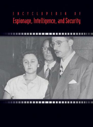 Encyclopedia of Espionage, Intelligence and Security vol 1 By Brenda Wilmoth Lerner & K. Lee Lerner, editors