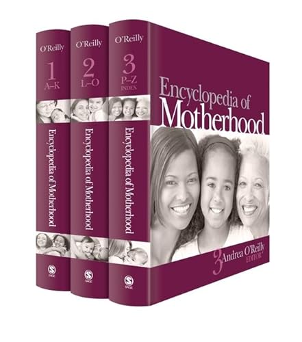 Encyclopedia of Motherhood by Andrea O'Reilly