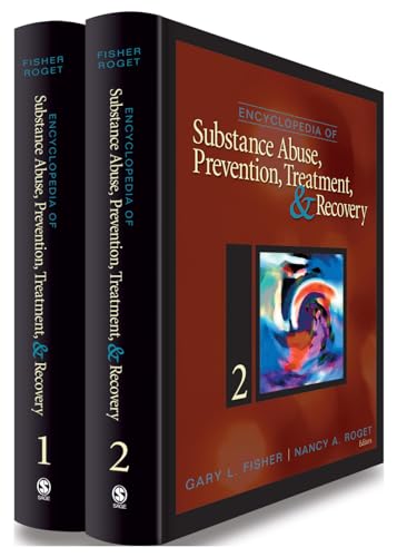 Encyclopedia of Substance Abuse Prevention, Treatment, and Recovery - 9781412950848