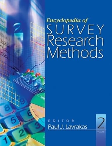 Encyclopedia of Survey Research Methods (2 Volume Set)
