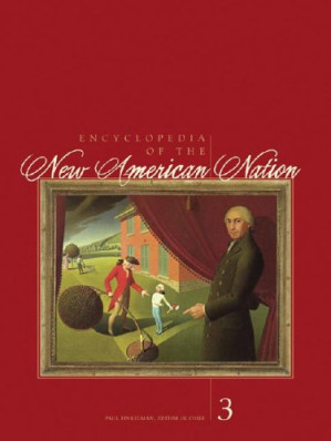 Encyclopedia of the New American Nation By University Paul Finkelman - 9780684313955