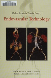 Endovascular technology by Eskandari, Mark K