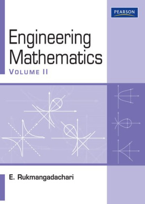 Engineering Mathematics Volume II - E. Rukmangadachari